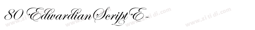 80 EdwardianScriptE字体转换